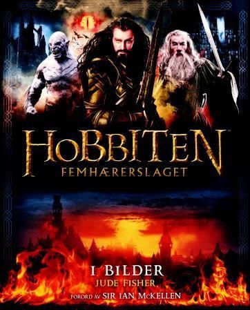 Hobbiten : femhærerslaget i bilder