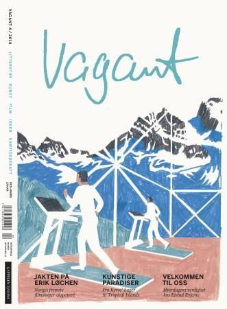 Vagant 4/2014 : litteratur, kunst, film, ideer, samtidsdebatt
