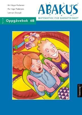 Abakus : oppgåvebok 6B : matematikk for barnetrinnet