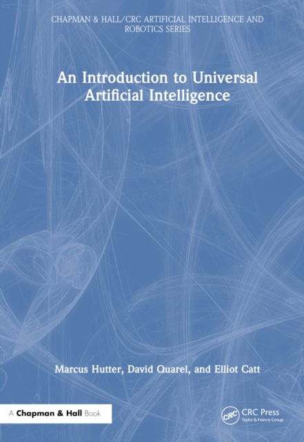 An Introduction to Universal Artificial Intelligence