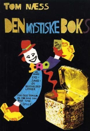 Den mystiske boks : og andre lyd-, sang og bevegelsesleker for deg som kan og deg som ikke kan spille