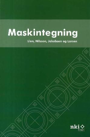 Maskintegning : teknisk tegning og dokumentasjon