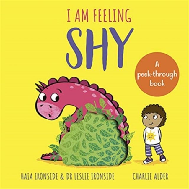 I Am Feeling Shy : A peek-through book