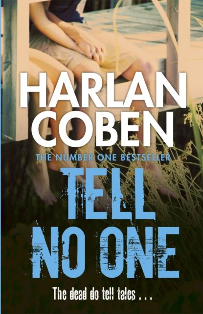 Tell no one