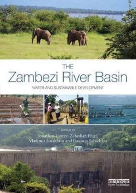 The Zambezi River Basin : Water and sustainable development