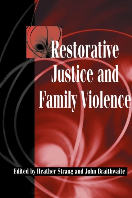 Restorative Justice and Family Violence