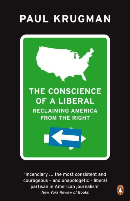 Forsidebilde av The Conscience of a Liberal : Reclaiming America From The Right