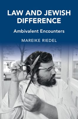 Law and Jewish Difference : Ambivalent Encounters