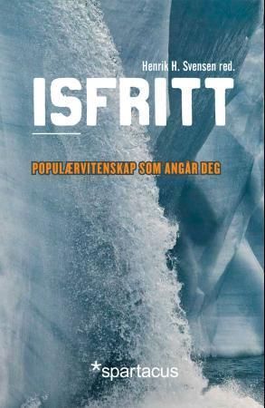 Isfritt : populærvitenskap som angår deg