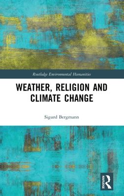 Forsidebilde av Weather, Religion and Climate Change