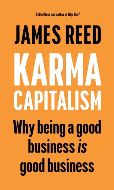 Forsidebilde av Karma Capitalism : Why being a good business is good business