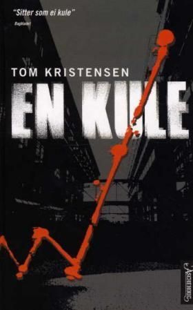 En kule : thriller