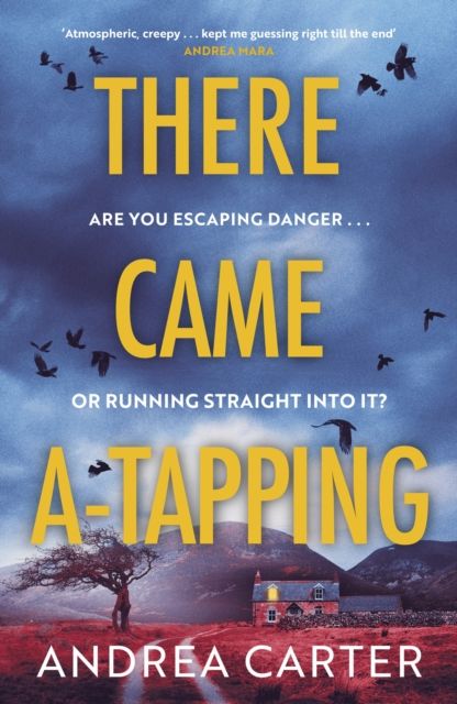 There Came A-Tapping : A gripping thriller that will keep you up all night