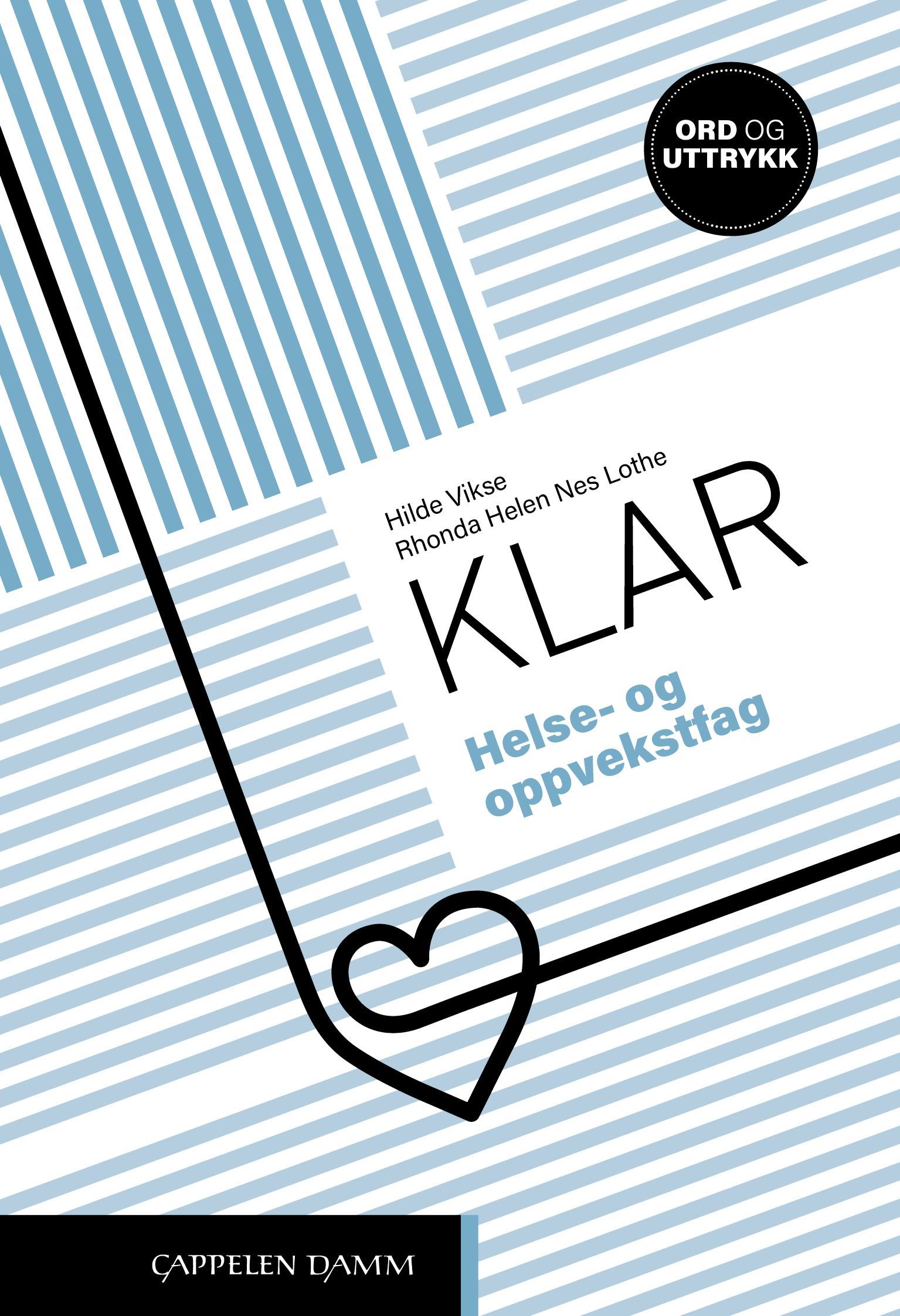 Klar : helse- og oppvekstfag