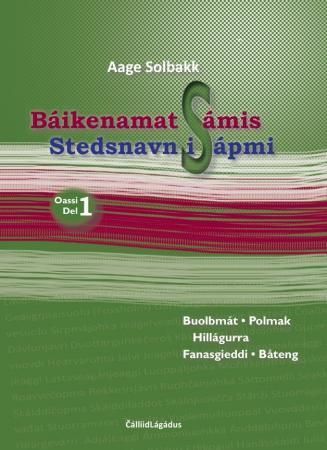 Báikenamat Sámis. Oassi 1. Buolbmát, Hillágurra, Fanasgieddi