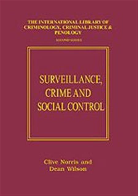 Surveillance, Crime and Social Control