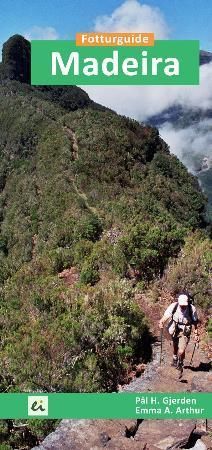 Madeira : fotturguide