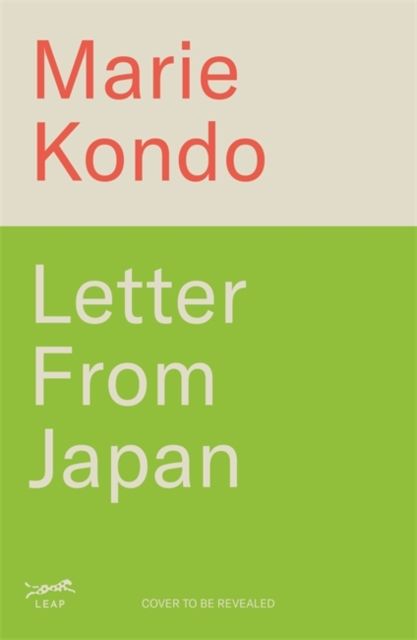 Letter From Japan : From the No.1 Bestselling Author