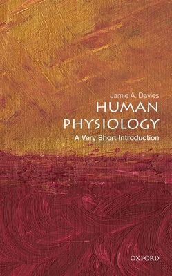 Human physiology : a very short introduction