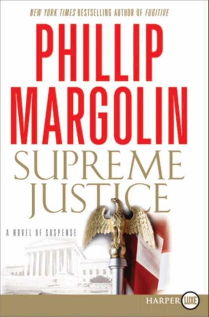 Forsidebilde av Supreme Justice : A Novel of Suspense Large Print
