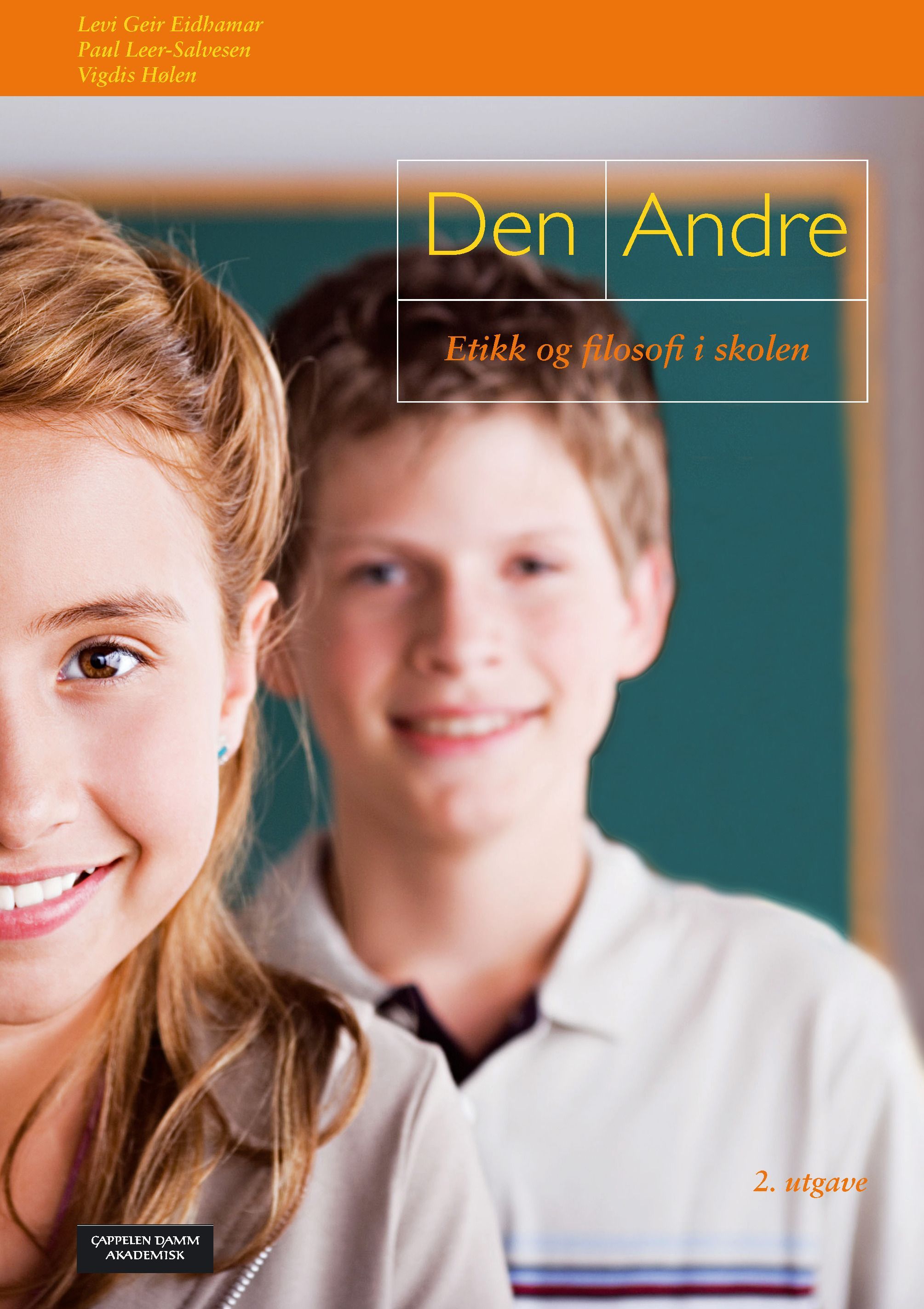 Den andre : etikk og filosofi i skolen