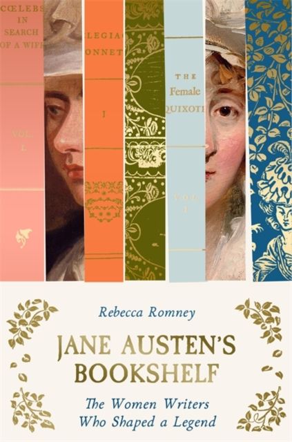 Forsidebilde av Jane Austen's Bookshelf : The women writers who shaped a legend