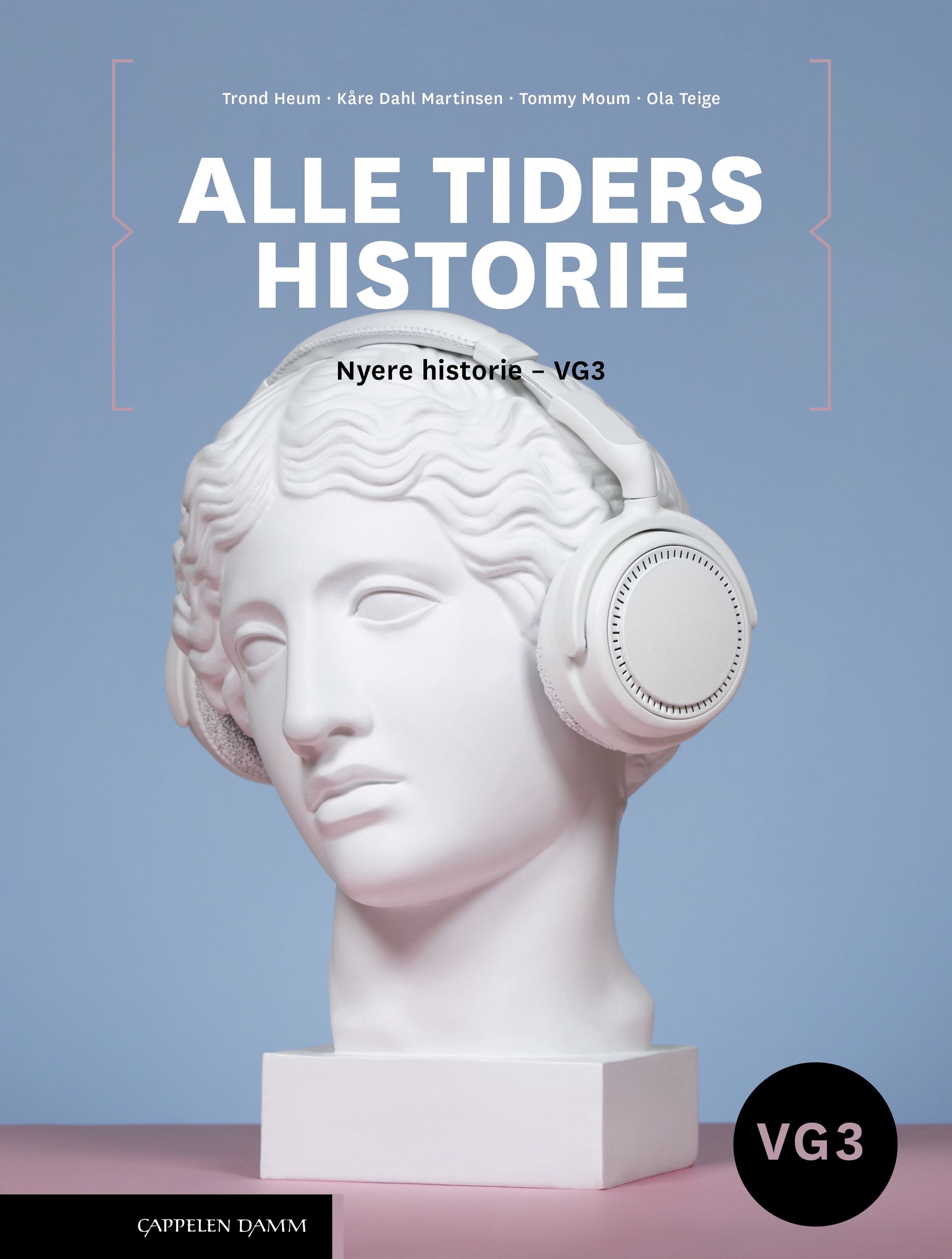 Alle tiders historie : nyere historie - vg3