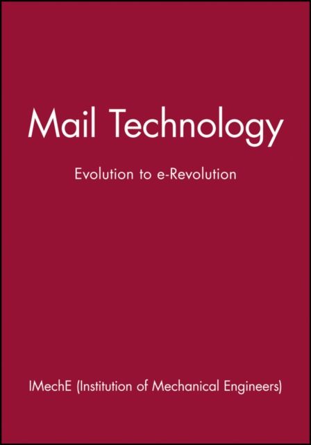 Mail Technology : Evolution to e-Revolution