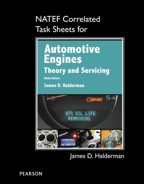 NATEF Correlated Task Sheets for Automotive Engines : Theory and Servicing