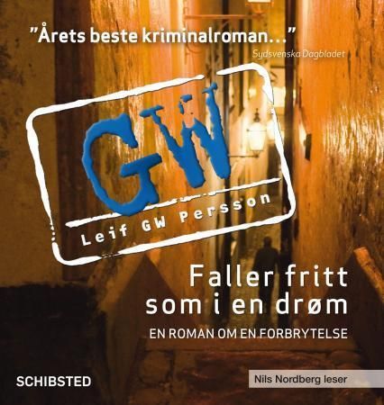 Faller fritt som i en drøm : en roman om en forbrytelse