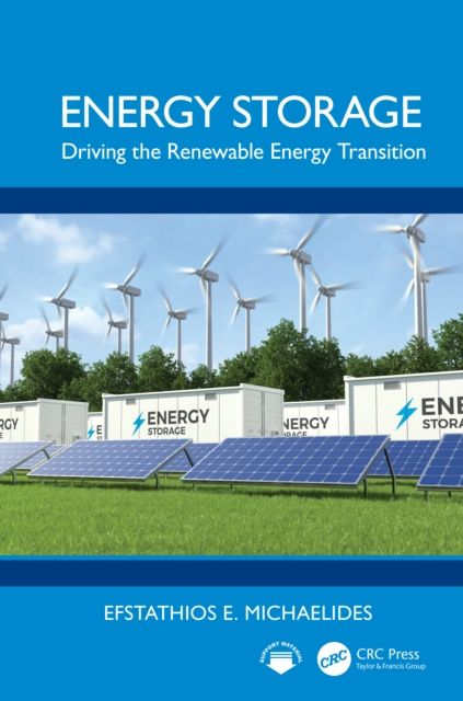 Energy Storage : Driving the Renewable Energy Transition
