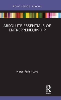 Absolute Essentials of Entrepreneurship