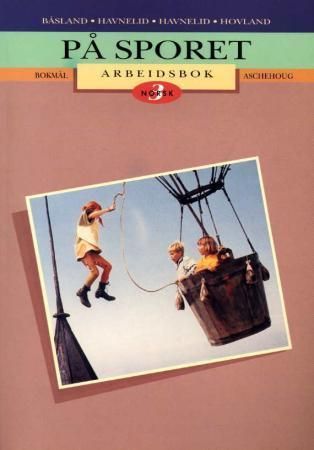 På sporet 3 : norsk : arbeidsbok
