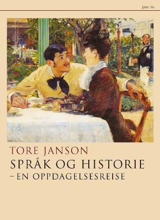 Språk og historie : en oppdagelsesreise