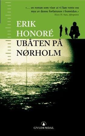 Ubåten på Nørholm : roman