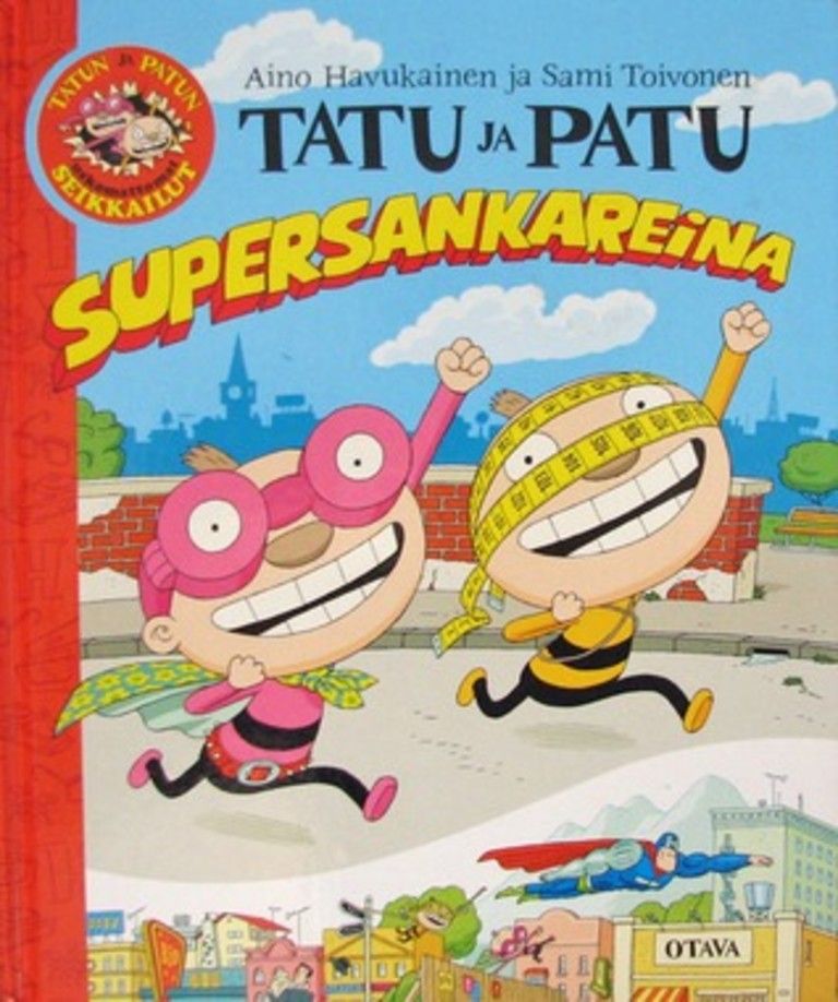 Tatu ja Patu supersankareina