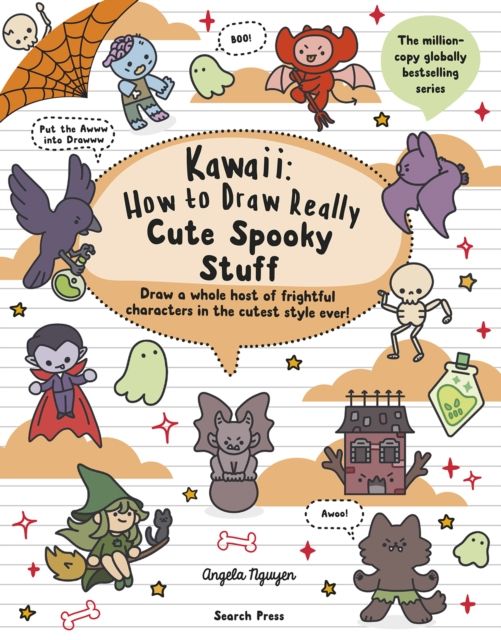 Kawaii : how to draw really cute spooky stuff : draw a whole host of frightful characters in the cutest style ever