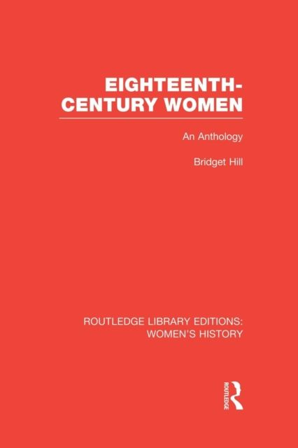 Eighteenth-century Women : An Anthology
