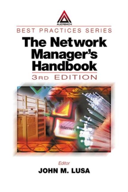 The Network Manager's Handbook, Third Edition : 1999