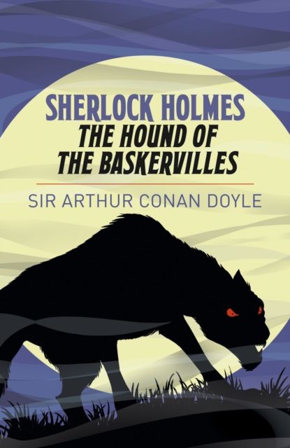 The hound of the Baskervilles