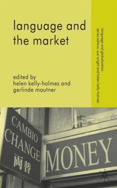 Language and the Market