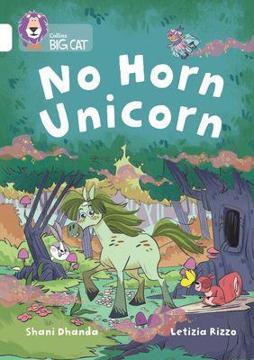 No Horn Unicorn : Band 10/White