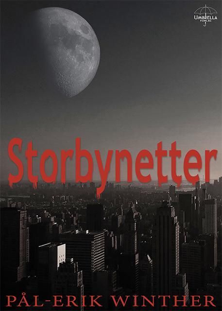 Storbynetter : fantasyroman
