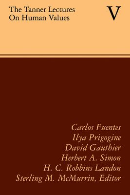 The Tanner Lectures on Human Values