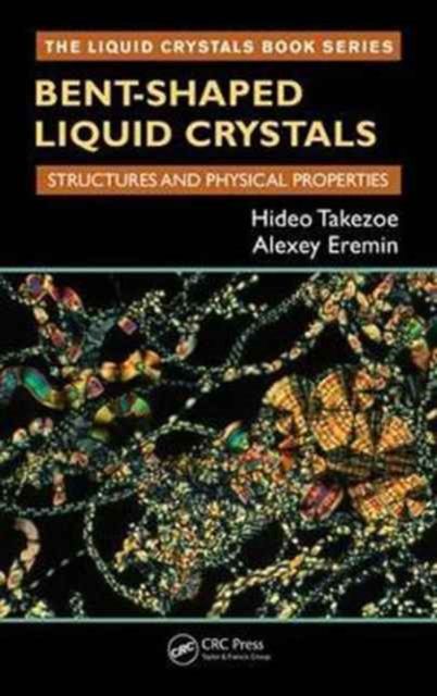 Bent-Shaped Liquid Crystals : Structures and Physical Properties