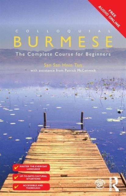 Colloquial Burmese : The Complete Course for Beginners