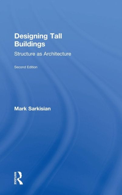 Forsidebilde av Designing Tall Buildings : Structure as Architecture