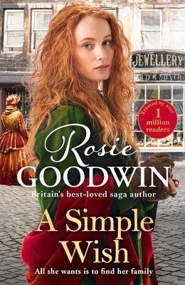 Forsidebilde av A Simple Wish : A heartwarming and uplifiting saga from bestselling author Rosie Goodwin
