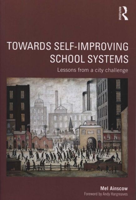 Towards Self-improving School Systems : Lessons from a city challenge