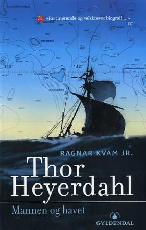 Thor Heyerdahl. [Bind 1]. Mannen og havet